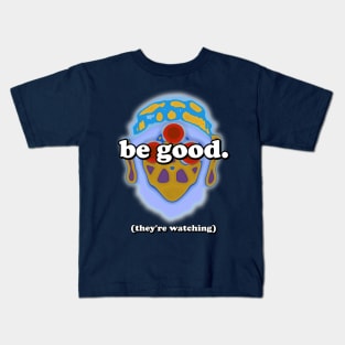 Be Good Kids T-Shirt